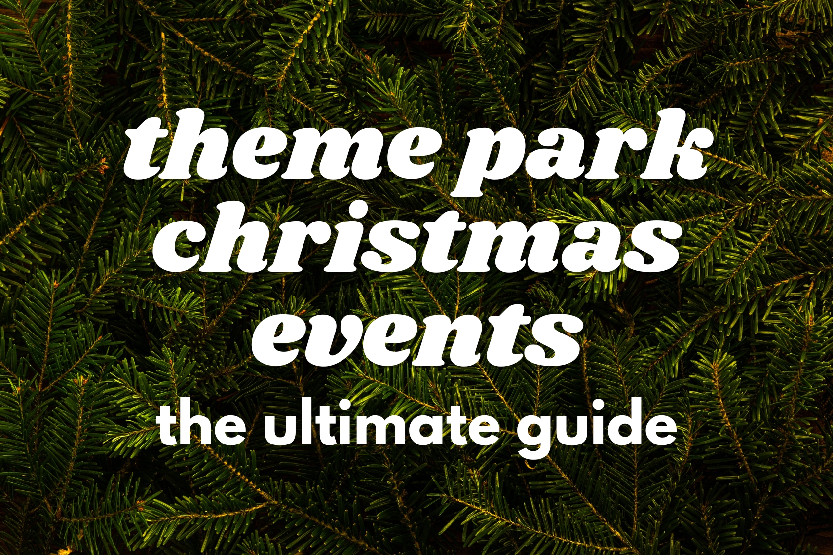 The Ultimate Guide to Theme Park Holiday Events in the US (2024