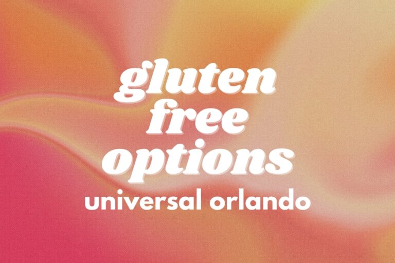 Exhaustive List of Gluten-Free Options at Universal Orlando