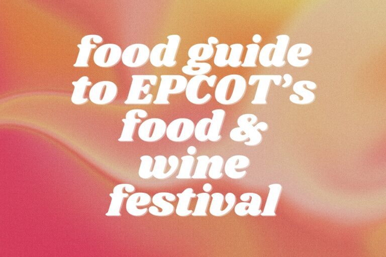Food Guide to the EPCOT Food and Wine Festival (2024): Full Menu and Overview